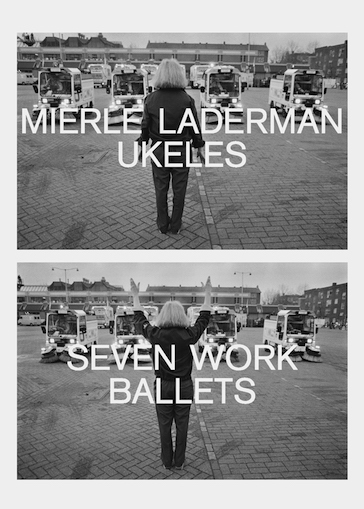 Ukeles Seven Work Ballets 2015